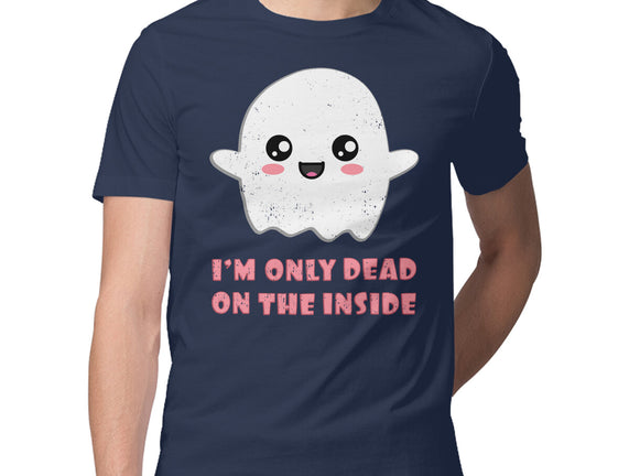 I'm Only Dead On The Inside