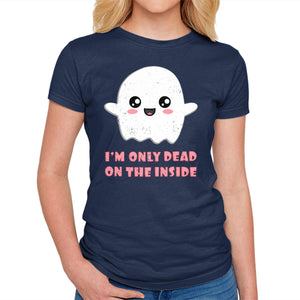 I'm Only Dead On The Inside