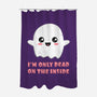 I'm Only Dead On The Inside-none polyester shower curtain-BridgeWalker