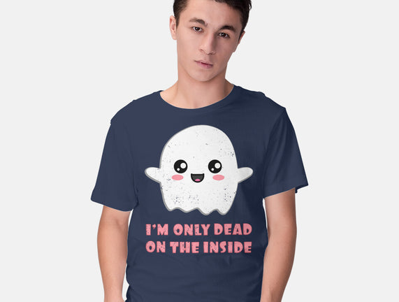I'm Only Dead On The Inside
