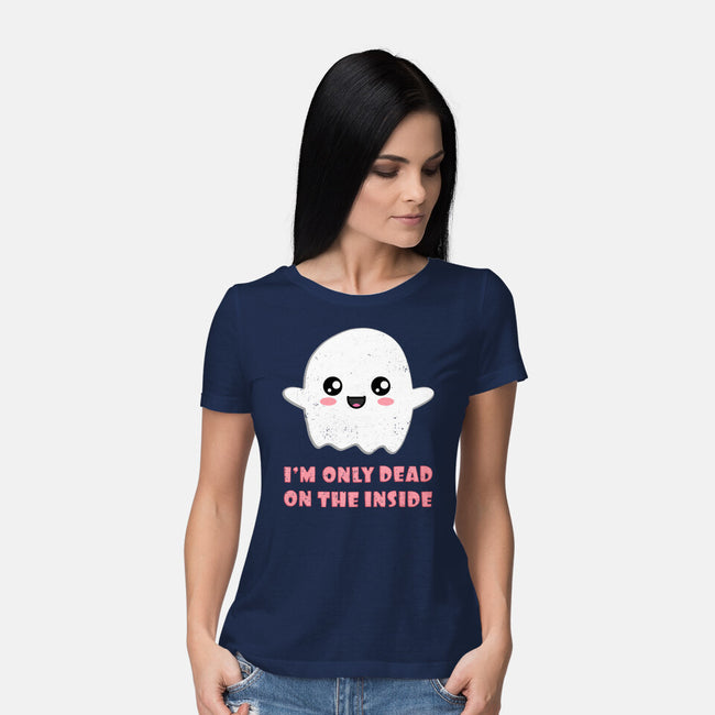 I'm Only Dead On The Inside-womens basic tee-BridgeWalker