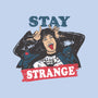 Stay Strange-none polyester shower curtain-turborat14