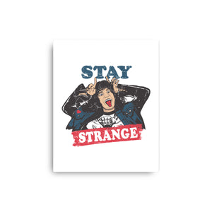 Stay Strange