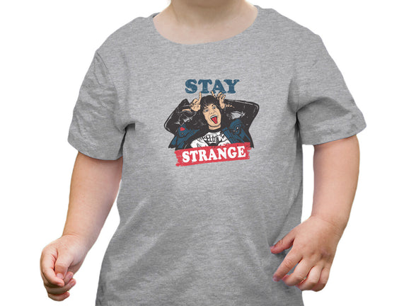 Stay Strange