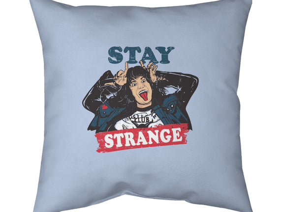 Stay Strange