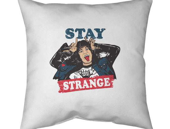 Stay Strange
