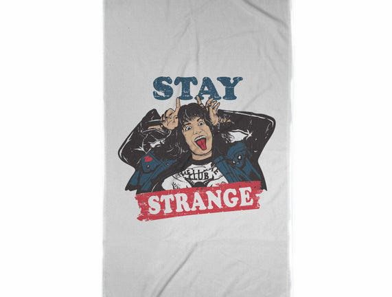 Stay Strange