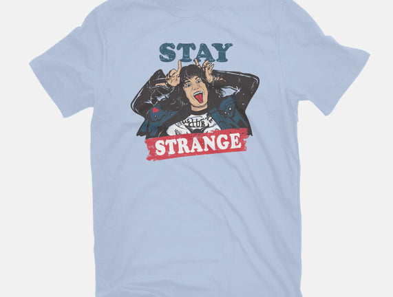 Stay Strange