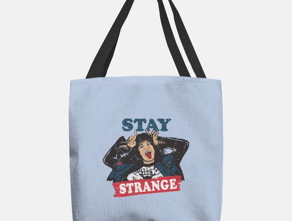 Stay Strange