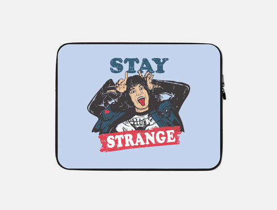 Stay Strange