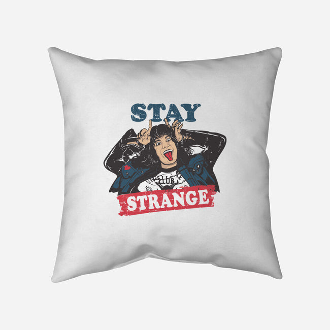 Stay Strange-none removable cover w insert throw pillow-turborat14