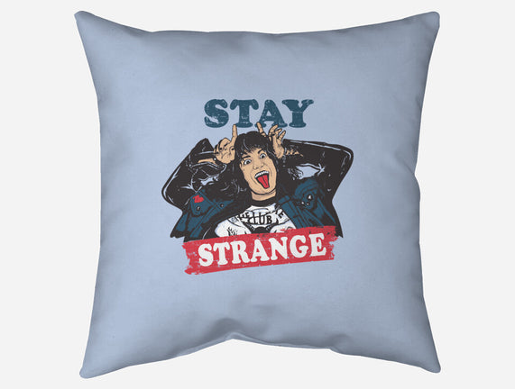 Stay Strange