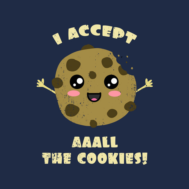 I Accept All The Cookies-none stretched canvas-BridgeWalker