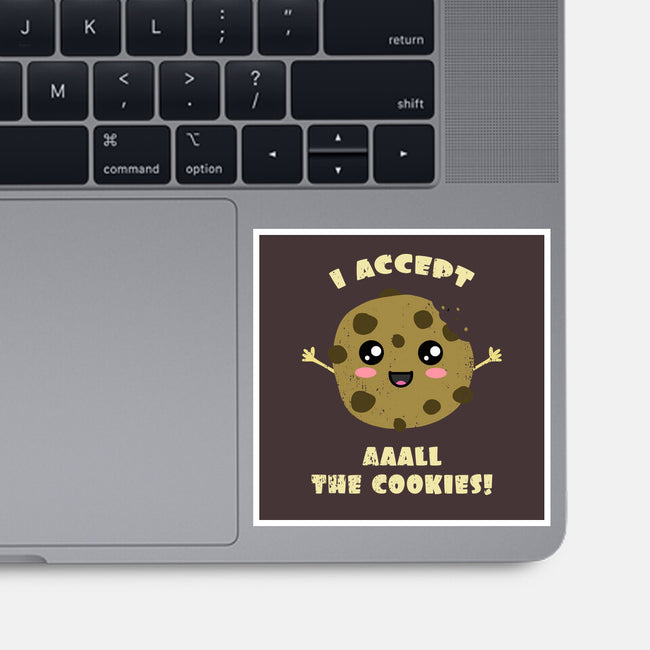 I Accept All The Cookies-none glossy sticker-BridgeWalker
