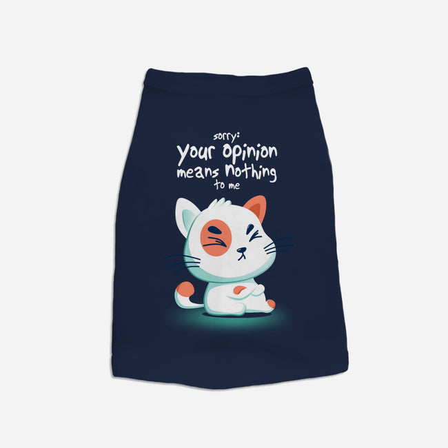 Your Opinion Means Nothing-cat basic pet tank-erion_designs