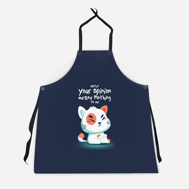 Your Opinion Means Nothing-unisex kitchen apron-erion_designs