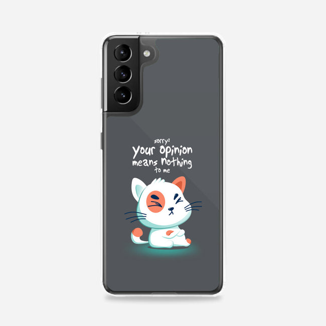 Your Opinion Means Nothing-samsung snap phone case-erion_designs