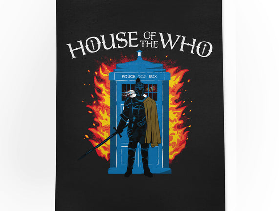 House Of The Who