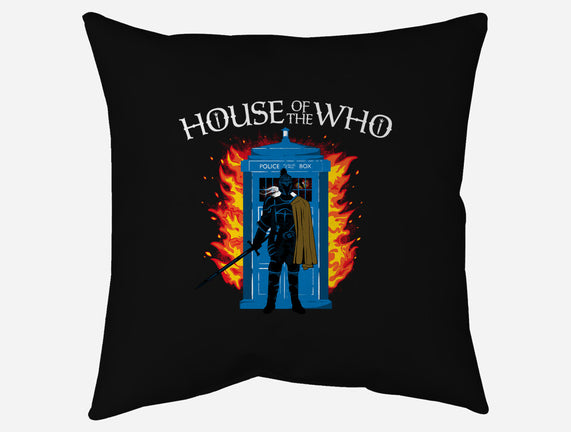 House Of The Who