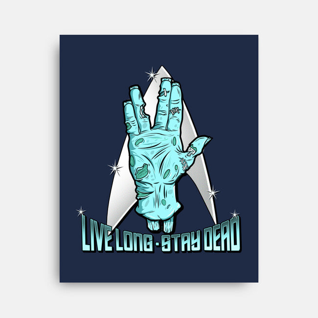 Live Long Stay Dead-none stretched canvas-palmstreet