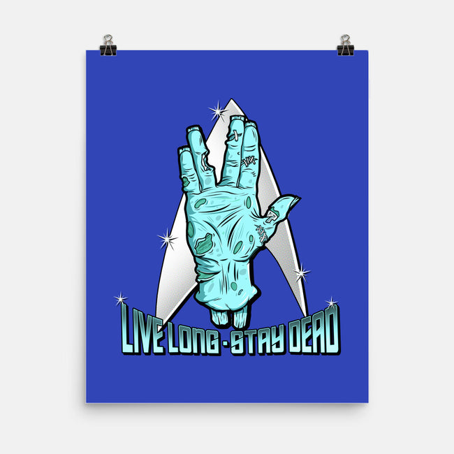 Live Long Stay Dead-none matte poster-palmstreet