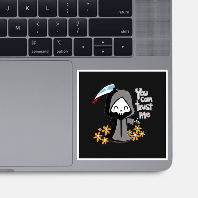 You Can Trust Me-none glossy sticker-Rydro