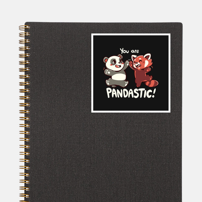 You Are Pandastic-none glossy sticker-TechraNova