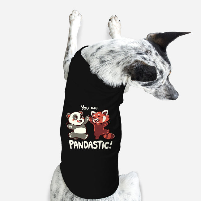 You Are Pandastic-dog basic pet tank-TechraNova