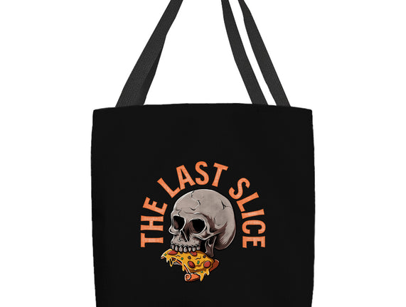 The Last Slice