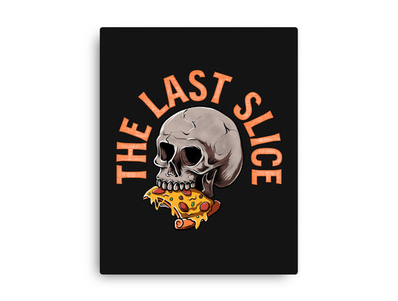 The Last Slice