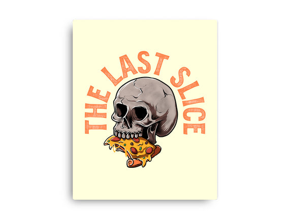 The Last Slice