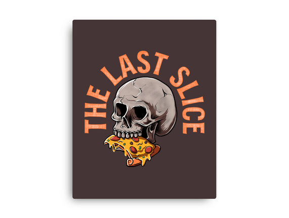 The Last Slice