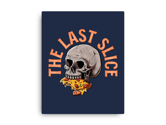 The Last Slice