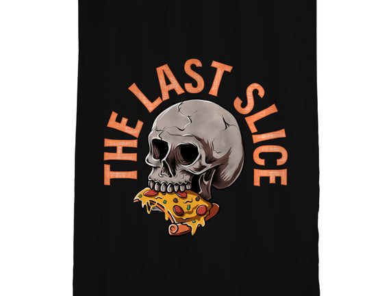 The Last Slice