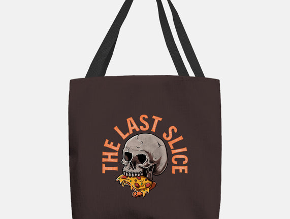 The Last Slice