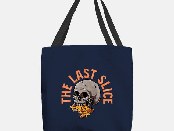 The Last Slice