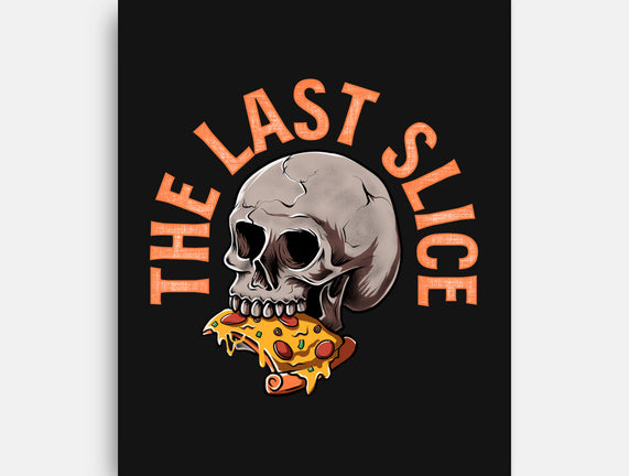 The Last Slice