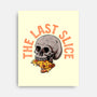 The Last Slice-none stretched canvas-zillustra