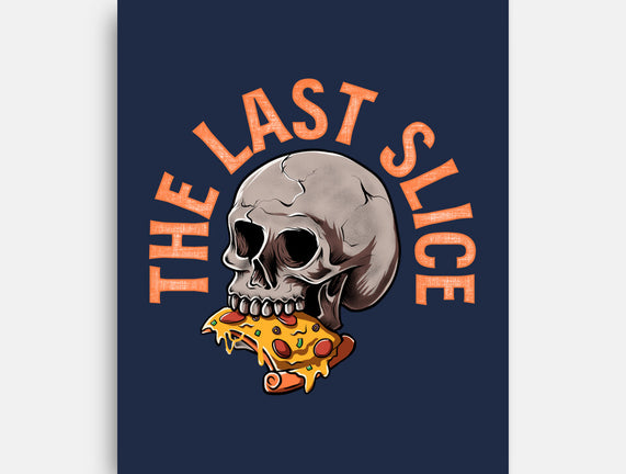 The Last Slice