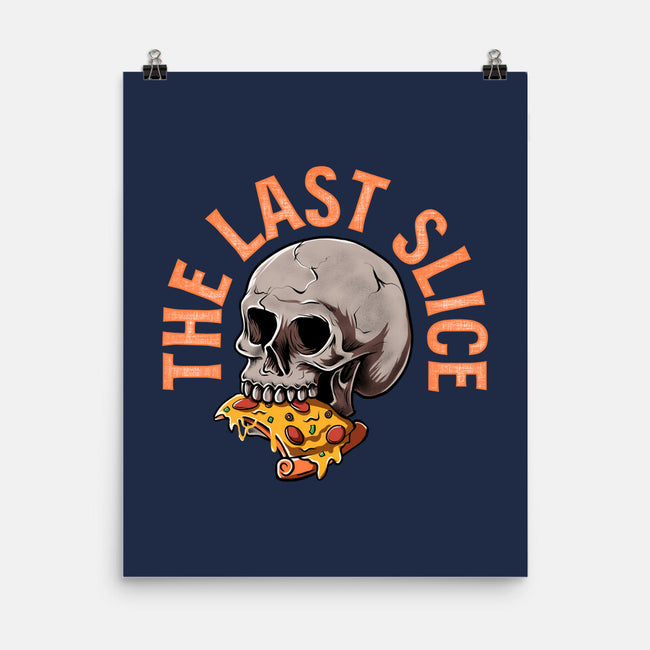 The Last Slice-none matte poster-zillustra