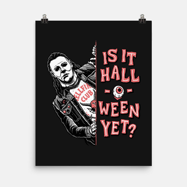 Halloween Yet?-none matte poster-momma_gorilla