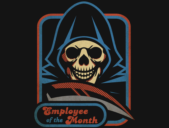 Grim Employee Of The Month