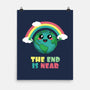 The End Is Coming-none matte poster-BridgeWalker