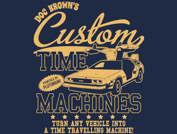 Custom Time Machines