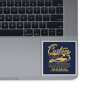 Custom Time Machines