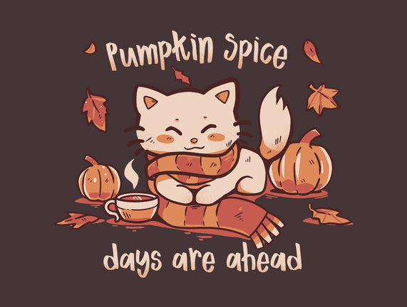 Pumpkin Spice Days