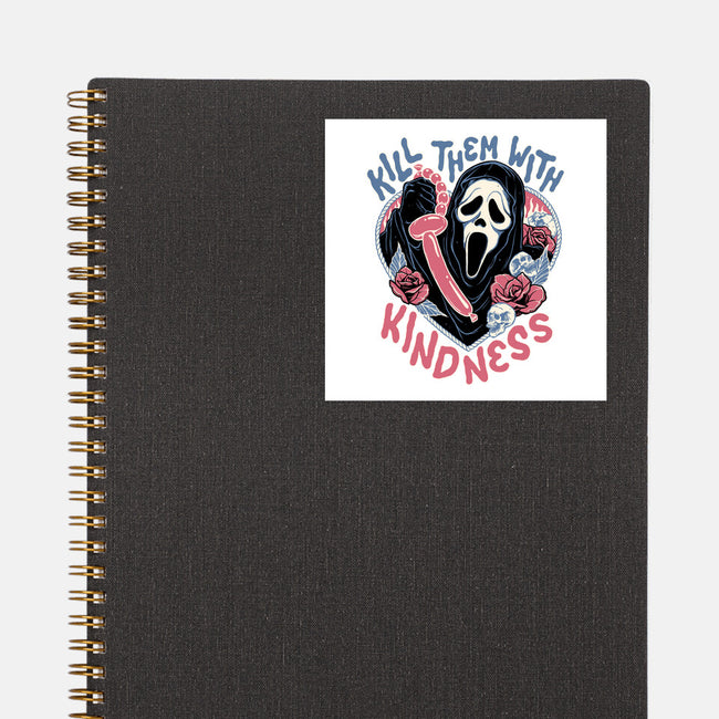 Kill Them With Kindness-none glossy sticker-momma_gorilla