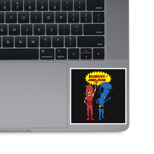 Beabeast And Jugg-head