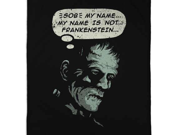 My Name Is Not Frankenstein