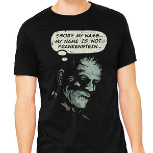 My Name Is Not Frankenstein